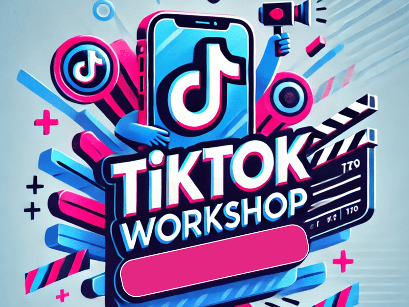 Tiktok workshop